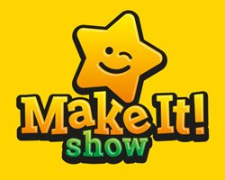 Make it! Show - творческий фестиваль для всей семьи
